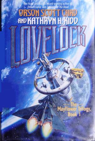 Lovelock (1994)  by Orson Scott Card & Kathryn Kidd