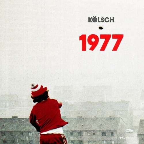 Kolsch - 1977 - 2013