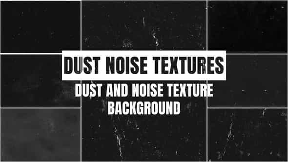 Dust And Noise Textures Background Pack - VideoHive 54752970