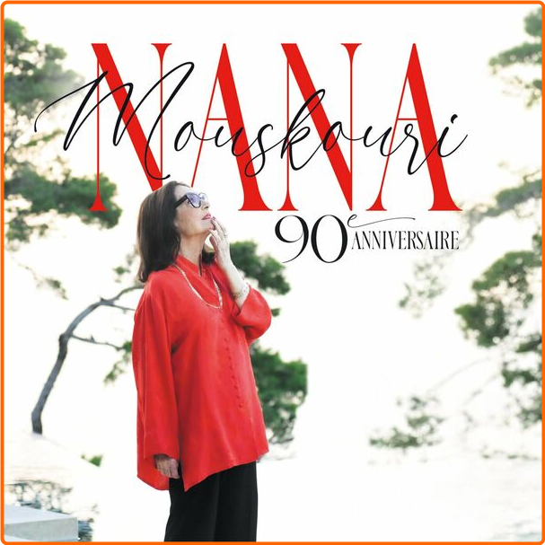 Nana Mouskouri 90e Anniversaire (2024) [FLAC] 16BITS 44 1KHZ COYCfjd8_o