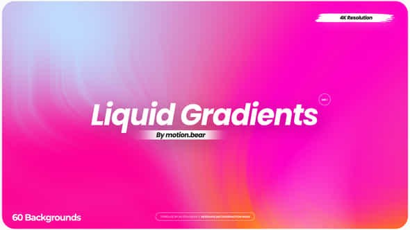 Liquid Gradients - - VideoHive 23682935
