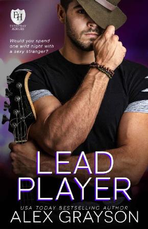 Lead Player  An Everyday Heroes - Alex Grayson