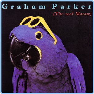 Graham Parker The Real Macaw 1983, (2007) American Beat Records [FLAC] Nh8VSli3_o