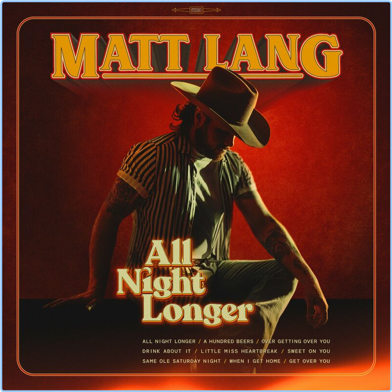 Matt Lang All Night Longer (2024) [320 Kbps] 0Fb4vHol_o