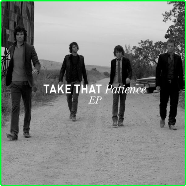 Take That Patience EP (2024) 16Bit 44 1kHz [FLAC] EujHOKDL_o