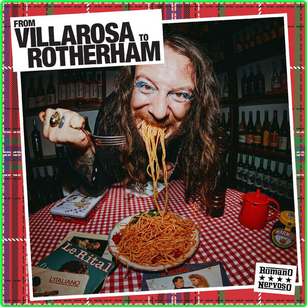 Romano Nervoso From Villarosa To Rotherham (2024) WEB [FLAC] 16BITS 44 1KHZ NcEWhBba_o