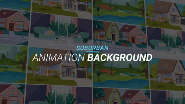 Suburban - Animation background - VideoHive 34221990