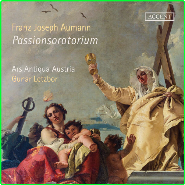 Ars Antiqua Austria Aumann Oratorium De Passione Domini Nostri Jesu Christi (2024) 24Bit 96kHz [FLAC] 5SArCiTW_o