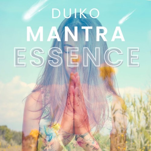 DUIKO - Mantra Essence - 2022