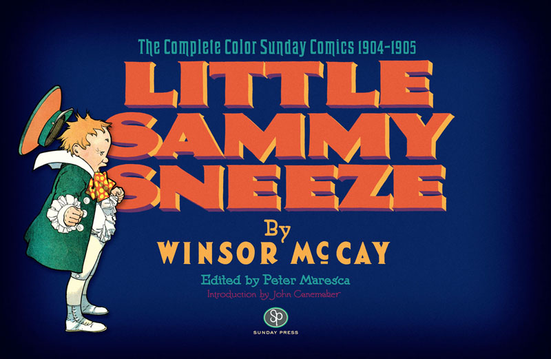 Little Sammy Sneeze - The Complete Color Sunday Comics 1904-1905 (2007)