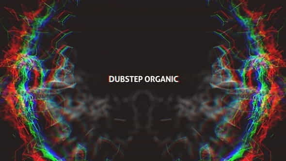 Dubstep Organic - VideoHive 12628978