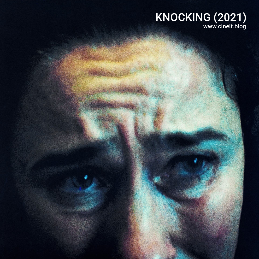 Knocking Movie Review - Click Here