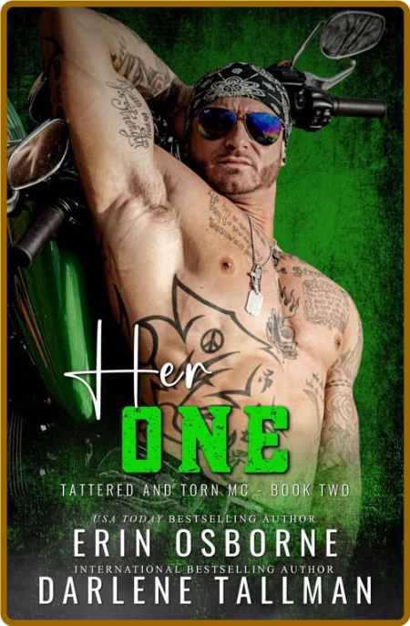 Her One (Tattered and Torn MC) - Erin