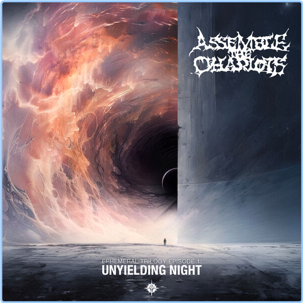 Assemble The Chariots Unyielding Night (2024) 24Bit 44 1kHz [FLAC] Mhpbg6sC_o