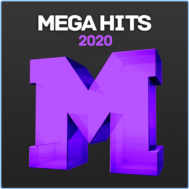 VA Mega Hits (2020) (2024) WEB [320 Kbps] 2pu3xfEe_o