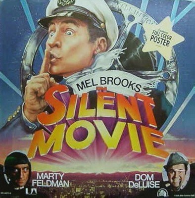 Mel Brooks' Silent Movie Soundtrack