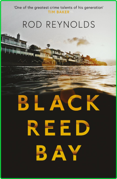 Black Reed Bay by Rod Reynolds