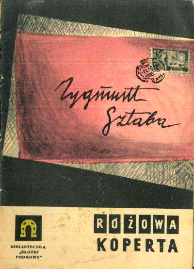 Zygmunt Sztaba - Różowa koperta