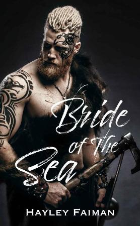 Bride of the Sea (The Prophecy of Sisters - Hayley Faiman