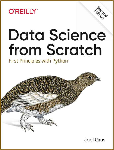 Data Science from Scratch First Principles with Python 2nd edition 2019 Grus J M1NihPn9_o