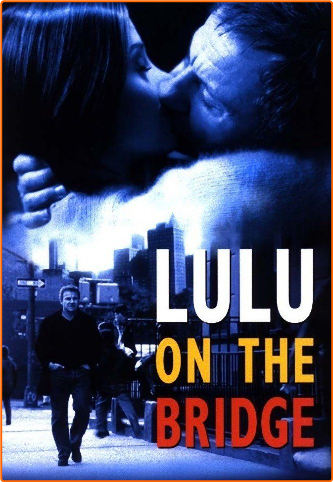 Lulu On The Bridge (1998) [1080p] BluRay (x265) JWI4fEob_o