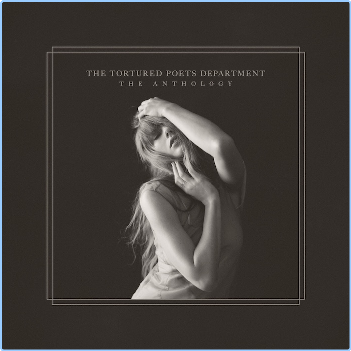 Taylor Swift THE TORTURED POETS DEPARTMENT THE ANTHOLOGY (2024) [FLAC] 1gscKgFi_o