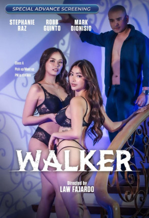 18+ Walker 2025 Filipino Movie 720p WEB-DL 1Click Download