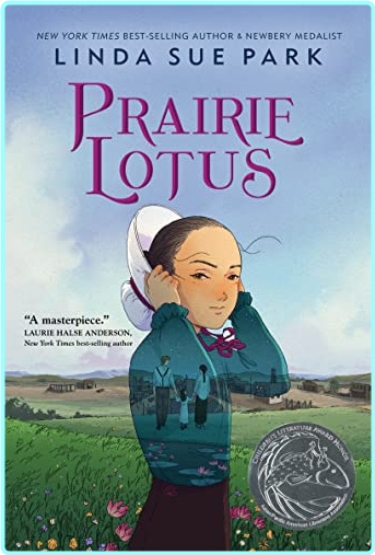 Prairie Lotus Linda Sue Park – (Park, Linda Sue)