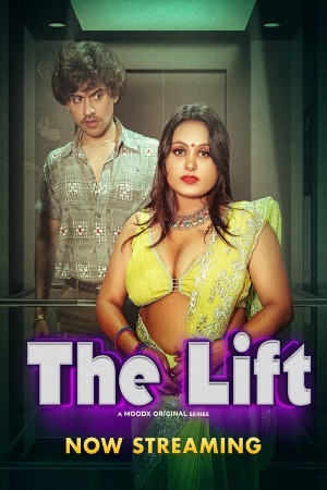 The Lift 2025 Hindi MoodX Short Films 720p HDRip Download