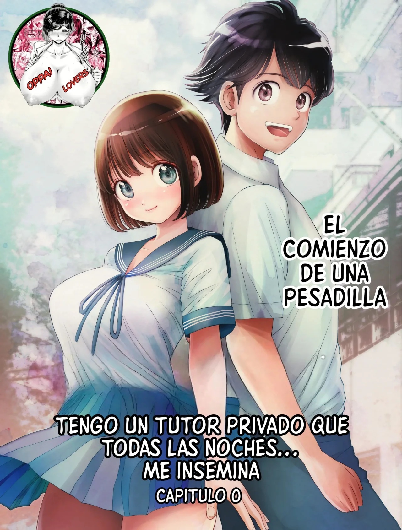 tengo un tutor privado que todas las noches Me insemina capitulo 0 - Toropucchi - 0