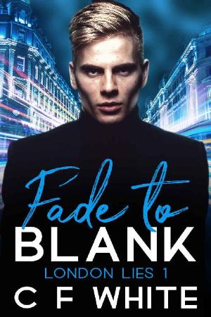 Fade to Blank - C F White