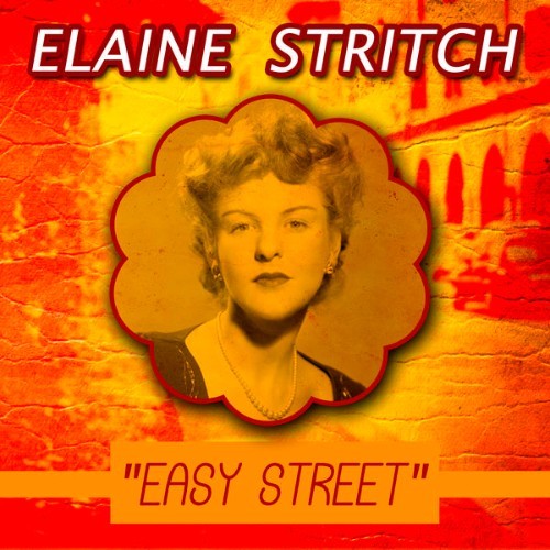 Elaine Stritch - Easy Street - 2015