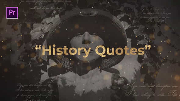 History Quotes - VideoHive 23490109