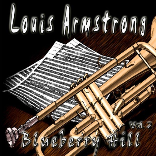 Louis Armstrong - Blueberry Hill, Vol  2 - 2012