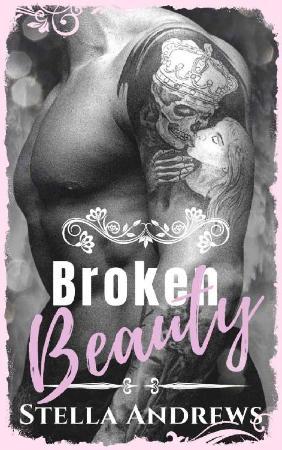 Broken Beauty   Stella Andrews