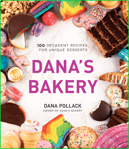 Dana's Bakery by Dana Pollack