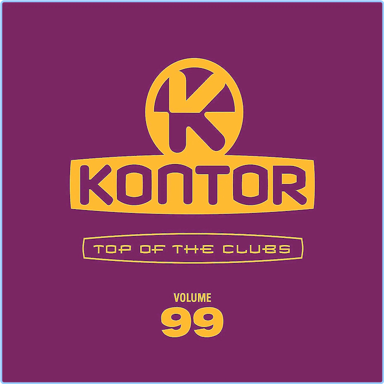 VA Kontor Top Of The Clubs Vol 99 (2024) [320 Kbps] JHr6WaTD_o