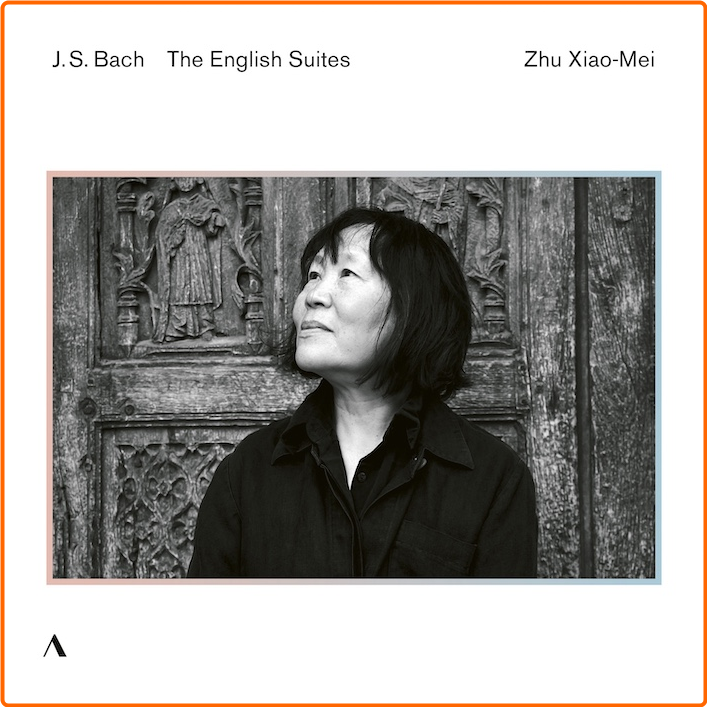 Bach The English Suites Zhu Xiao Mei (2024) 24 96 5CLTXFi6_o