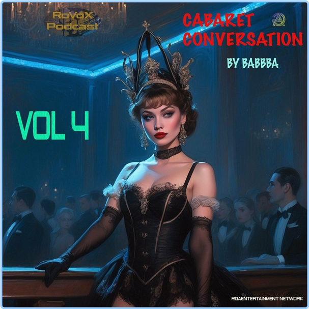 Babbba Cabaret Conversation Vol 4 (2024) WEB [FLAC] 16BITS 44 1KHZ YYyhvz7D_o