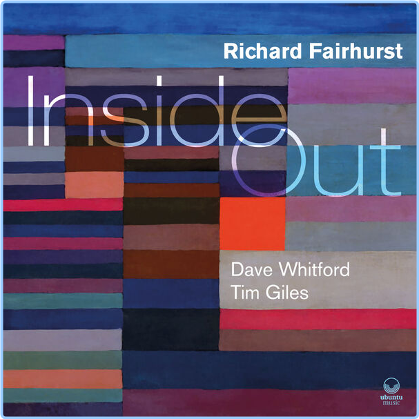 Richard Fairhurst Inside Out (2024) 24Bit 44 1kHz [FLAC] GkG5jmAx_o