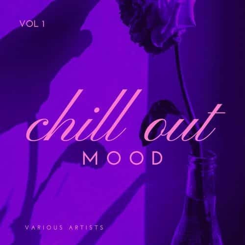 VA - Chill Out Mood Vol. 1 (2021)
