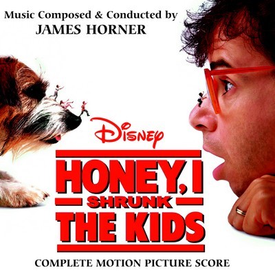 Honey, I Shrunk The Kids Soundtrack (Complete by James Horner)