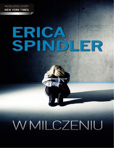 Erica Spindler - W milczeniu