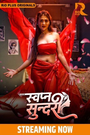 Swapna Sundariii 2025 Hindi Season 01 [Epi 01-02 Joined] Rioplus WEB Series 720p HDRip Download