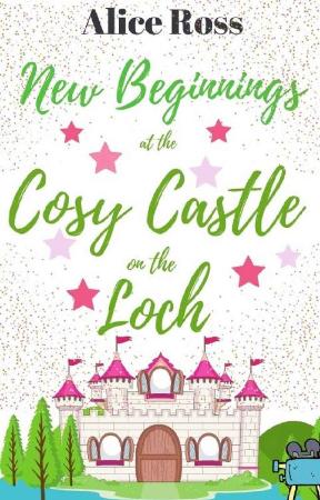 New Beginnings at the Cosy Cast - Alice Ross