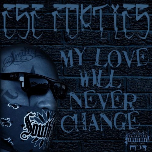 Ese Forties - My Love Will Never Change - 2012