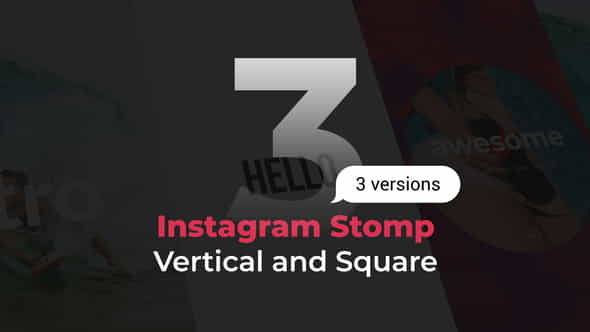 Stomp Instagram 3 in 1 - VideoHive 21986768