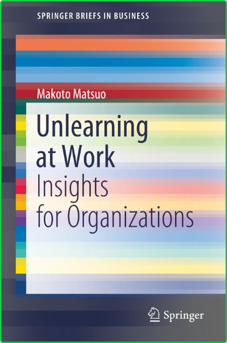 Unlearning at Work - Insights for Organizations CLOKZddG_o