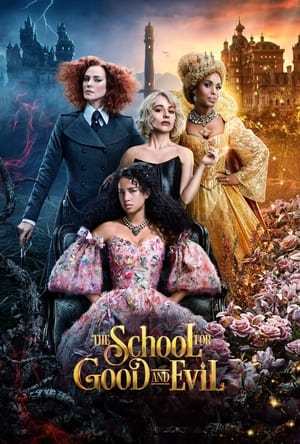 The School for Good and Evil 2022 720p 1080p WEBRip