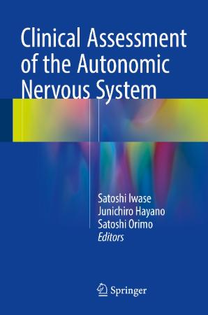 Clinical Assessment Of The Autonomic Nervous System